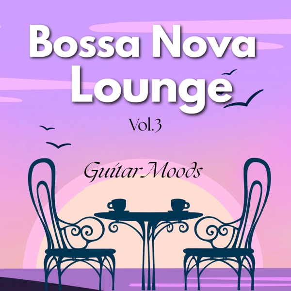 Lounge & Bossa Nova Guitar, Vol. 3 album cover