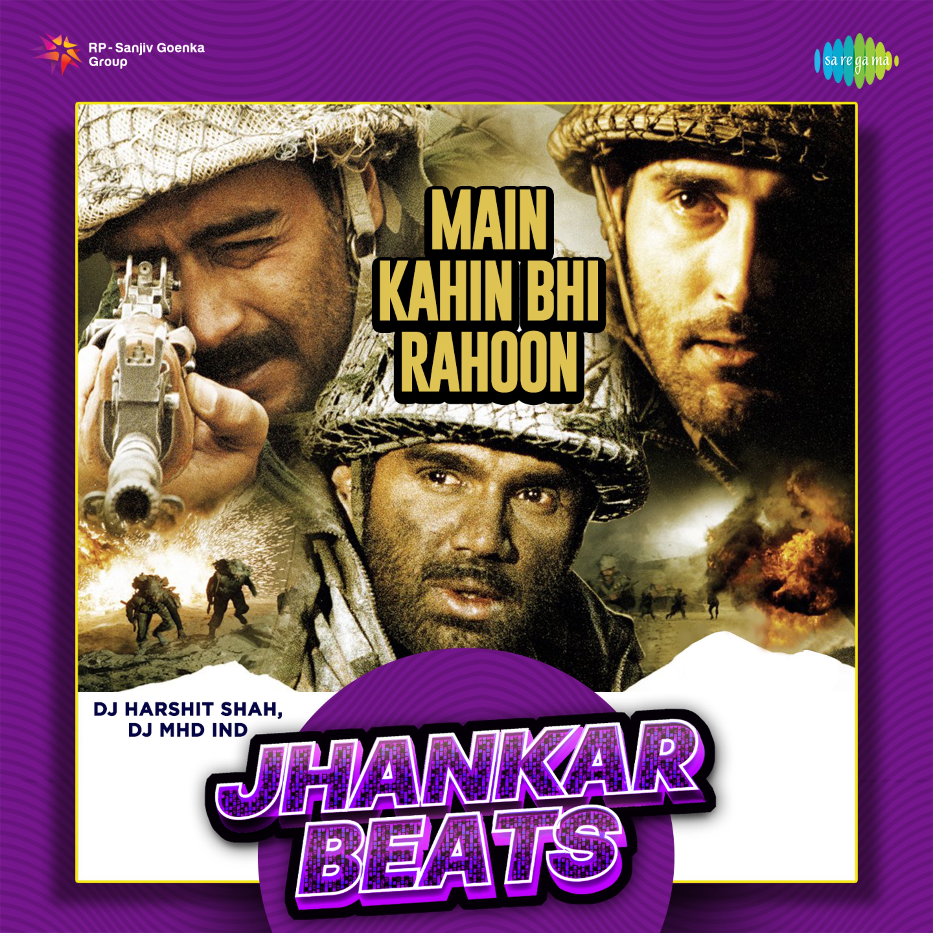 Main Kahin Bhi Rahoon (Jhankar Beats) - Single album cover