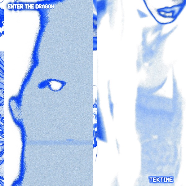 Enter The Dragon / TEKTIME (feat. BNYX®) - Single album cover