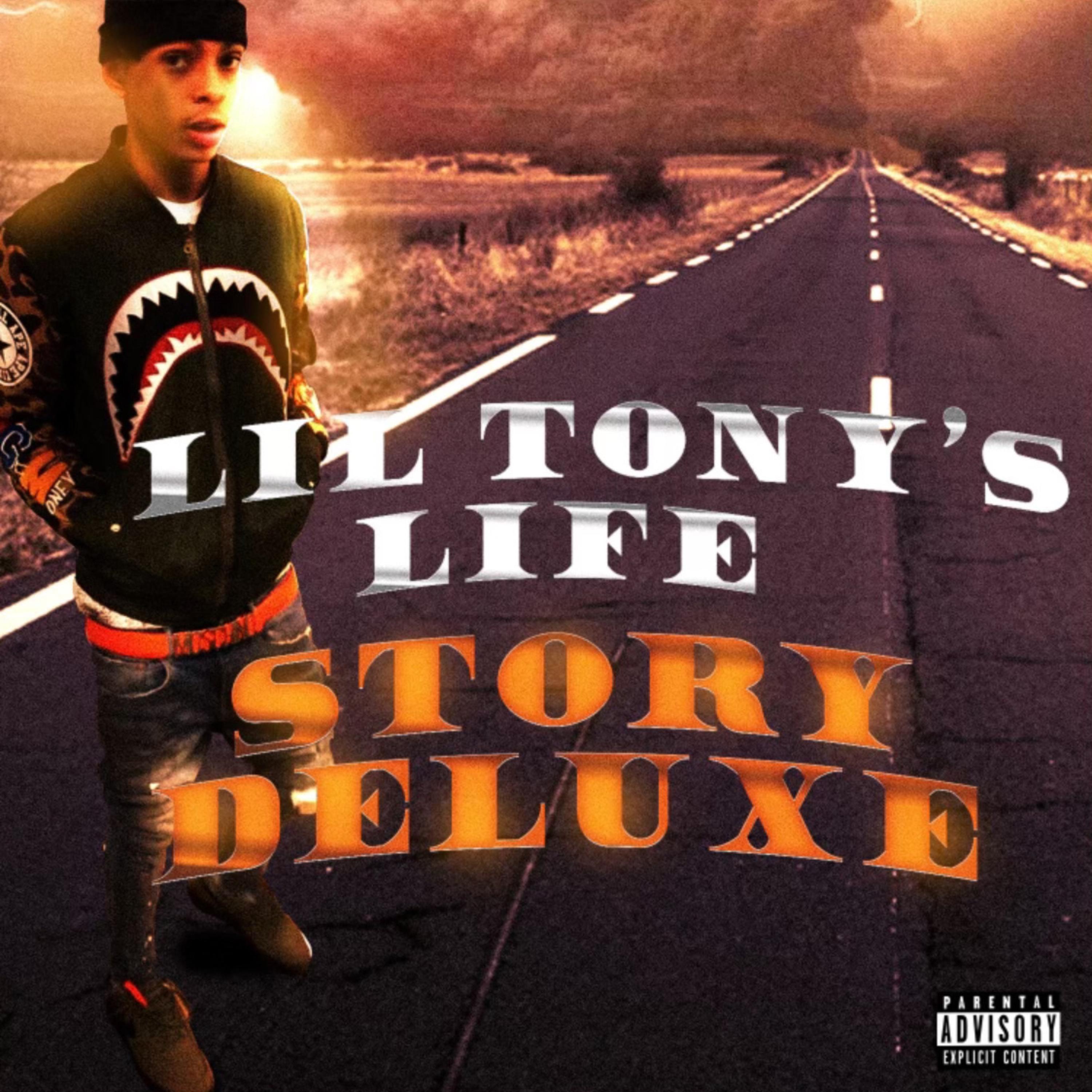 Lil Tony's Life Story (Deluxe) album cover
