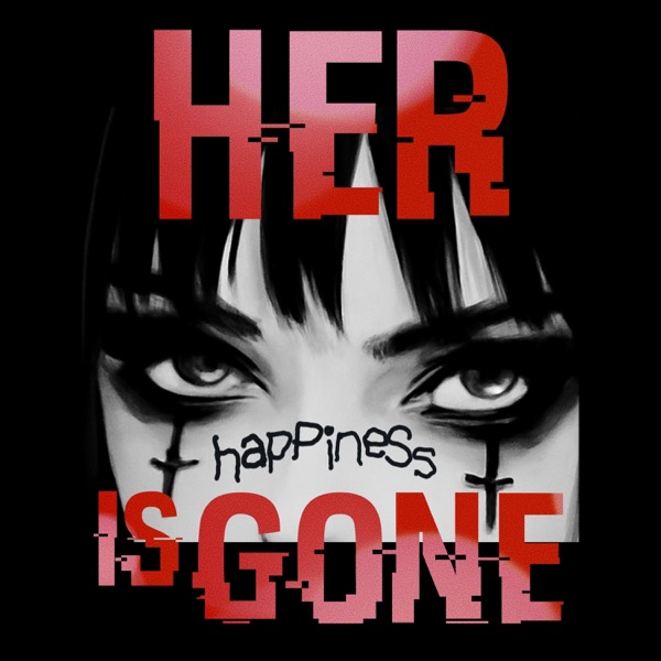 Her Happiness Is Gone - Single album cover