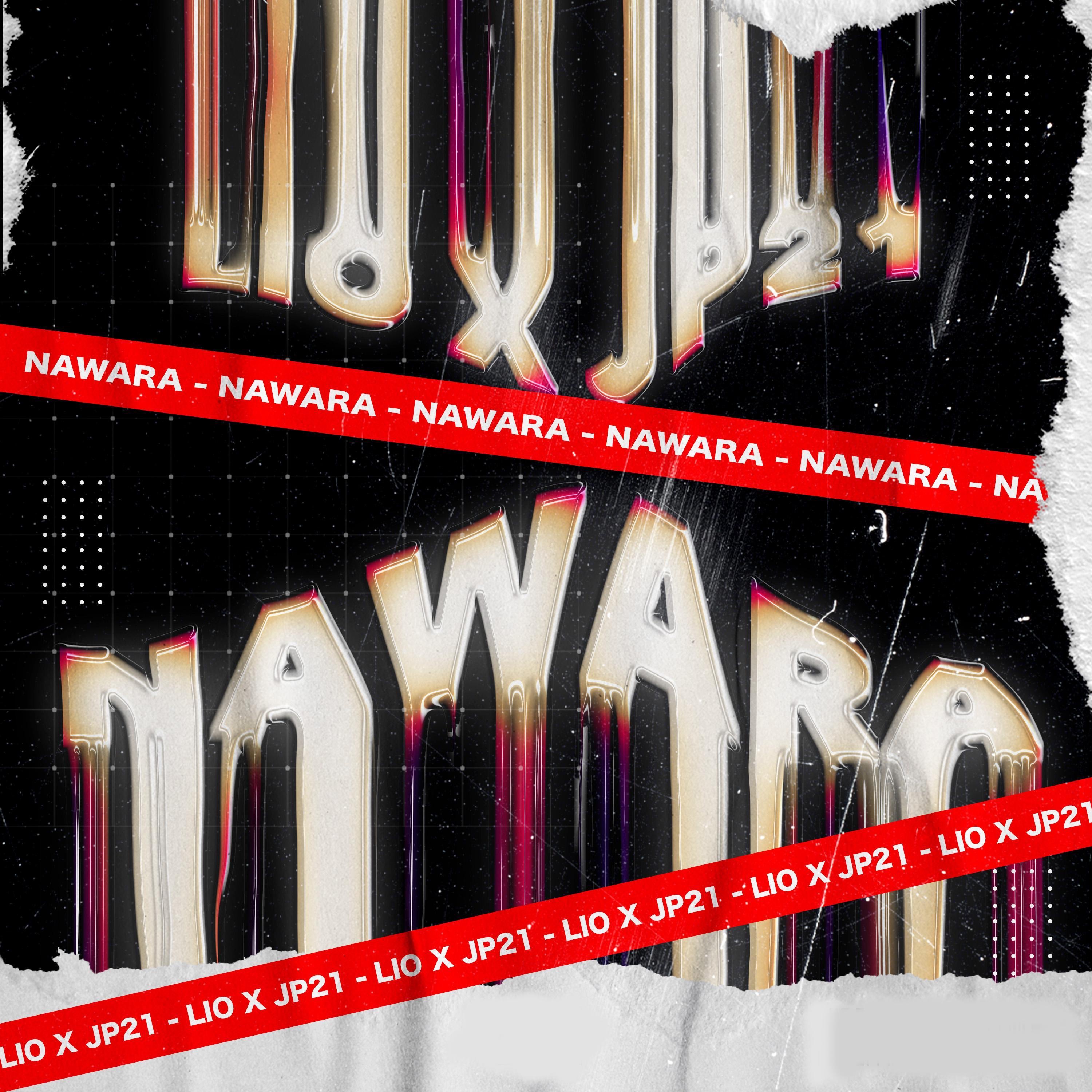 Nawara (feat. Lío & LowClap) - Single album cover
