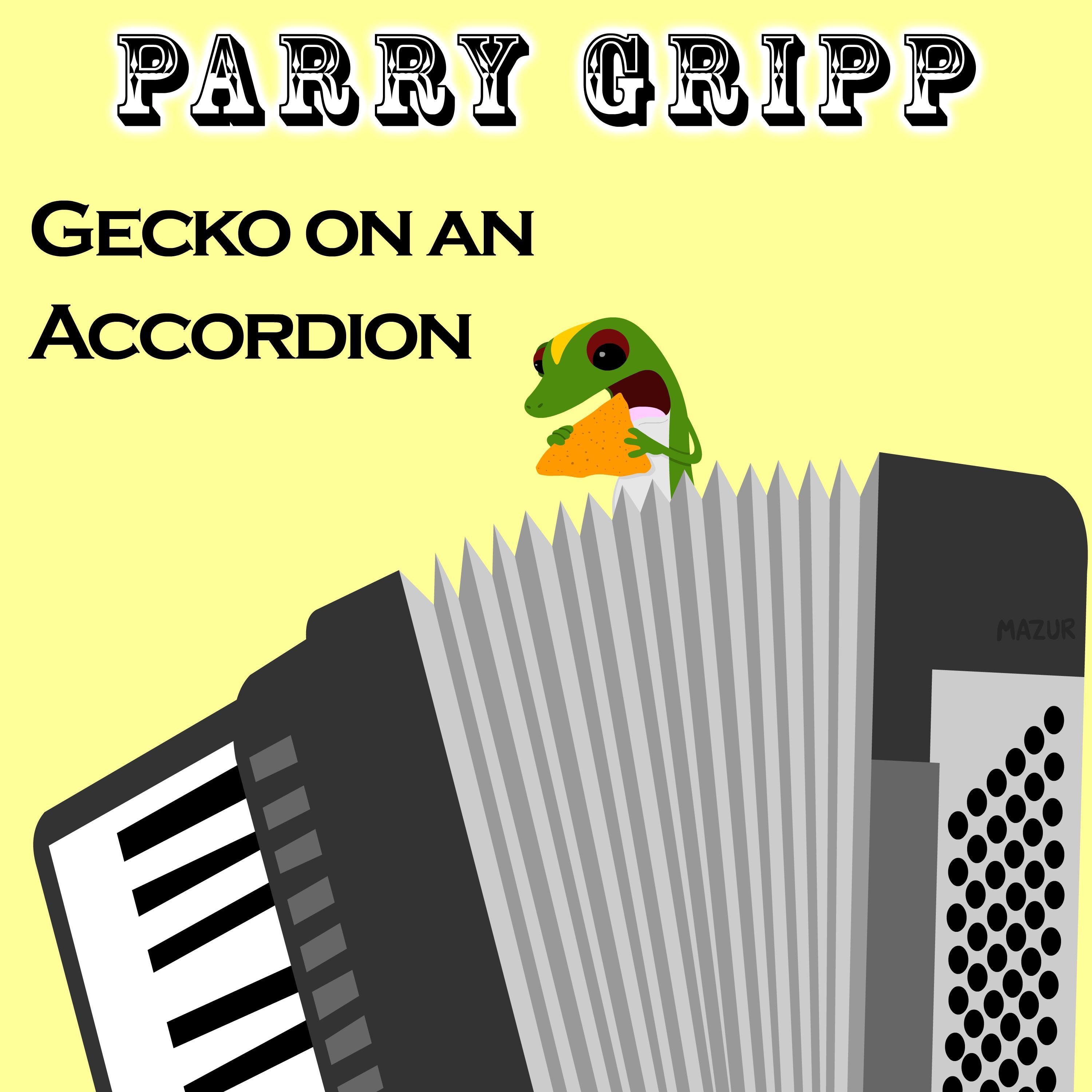 Gecko On An Accordion - Single album cover