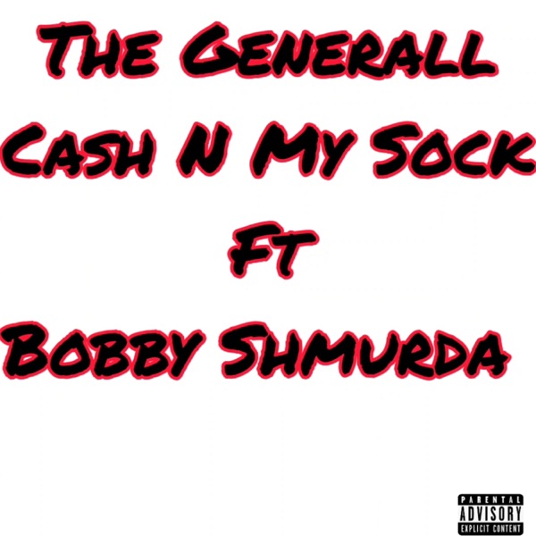 Cash N My Sock (feat. Bobby Shmurda) - Single album cover