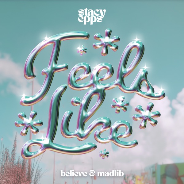FEELS LIKE - Single album cover