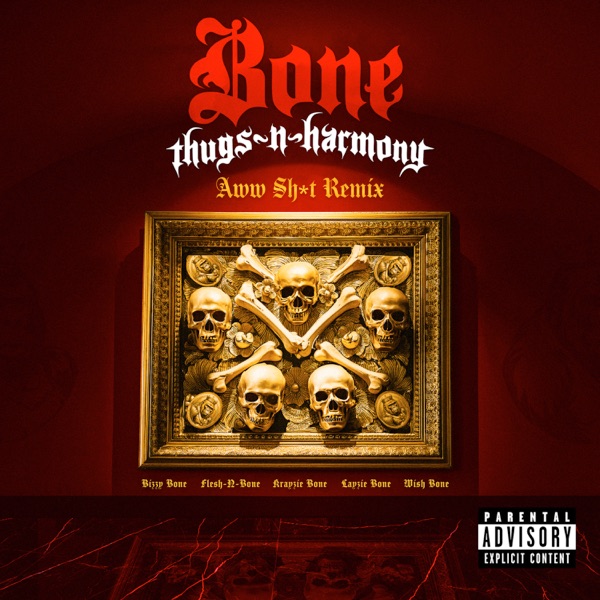 Aww Shit (Remix) [feat. Flesh-n-Bone] - Single album cover