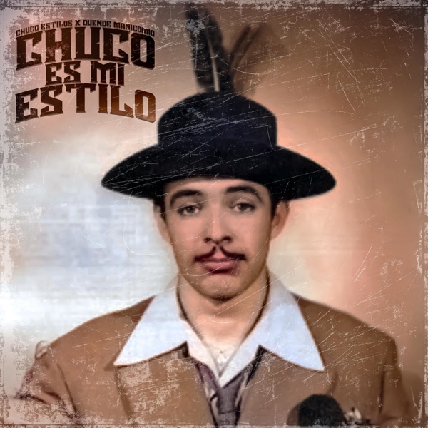 Chuco Es Mi Estilo (feat. Duende) - Single album cover
