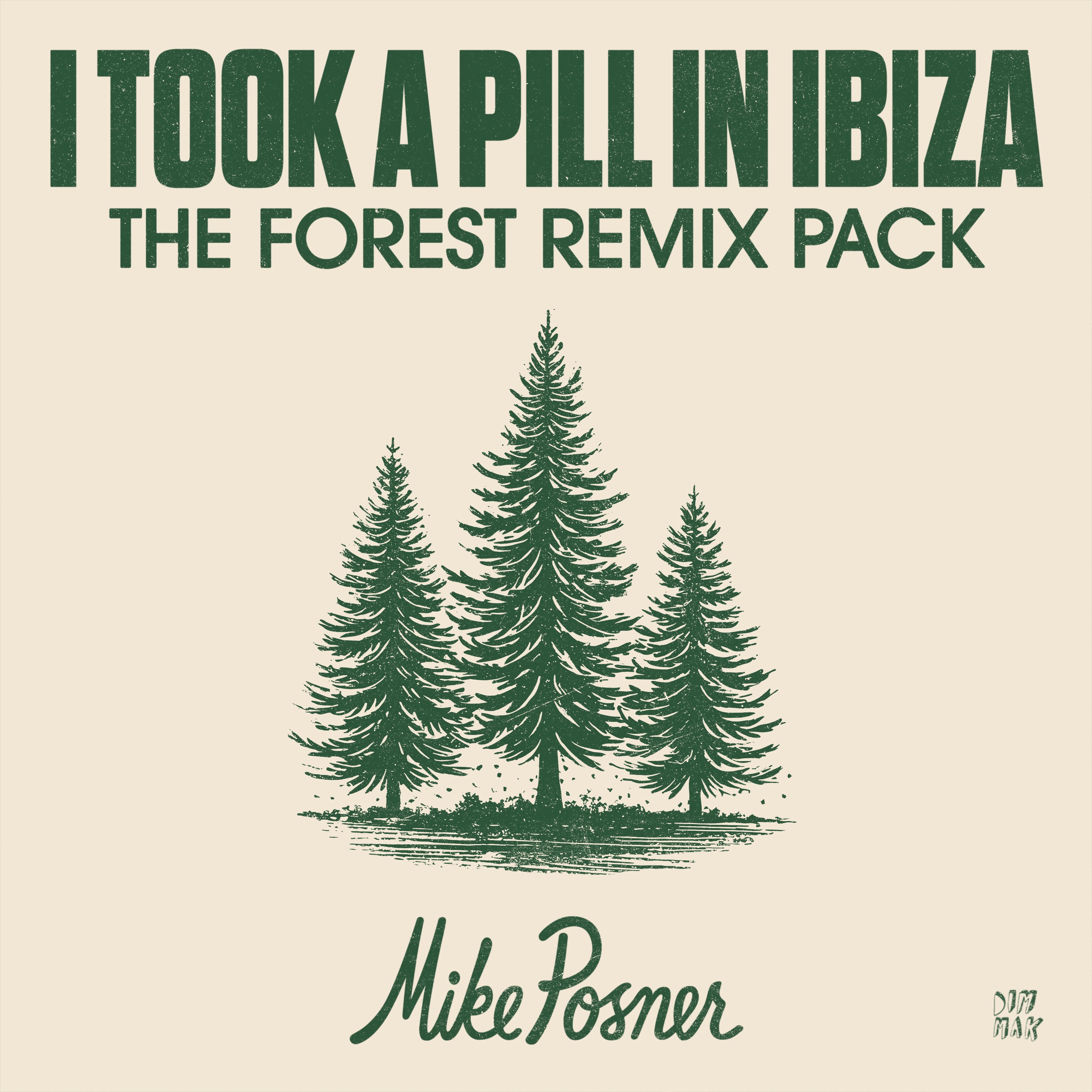 I Took a Pill in Ibiza (The Forest Remix Pack) - EP album cover