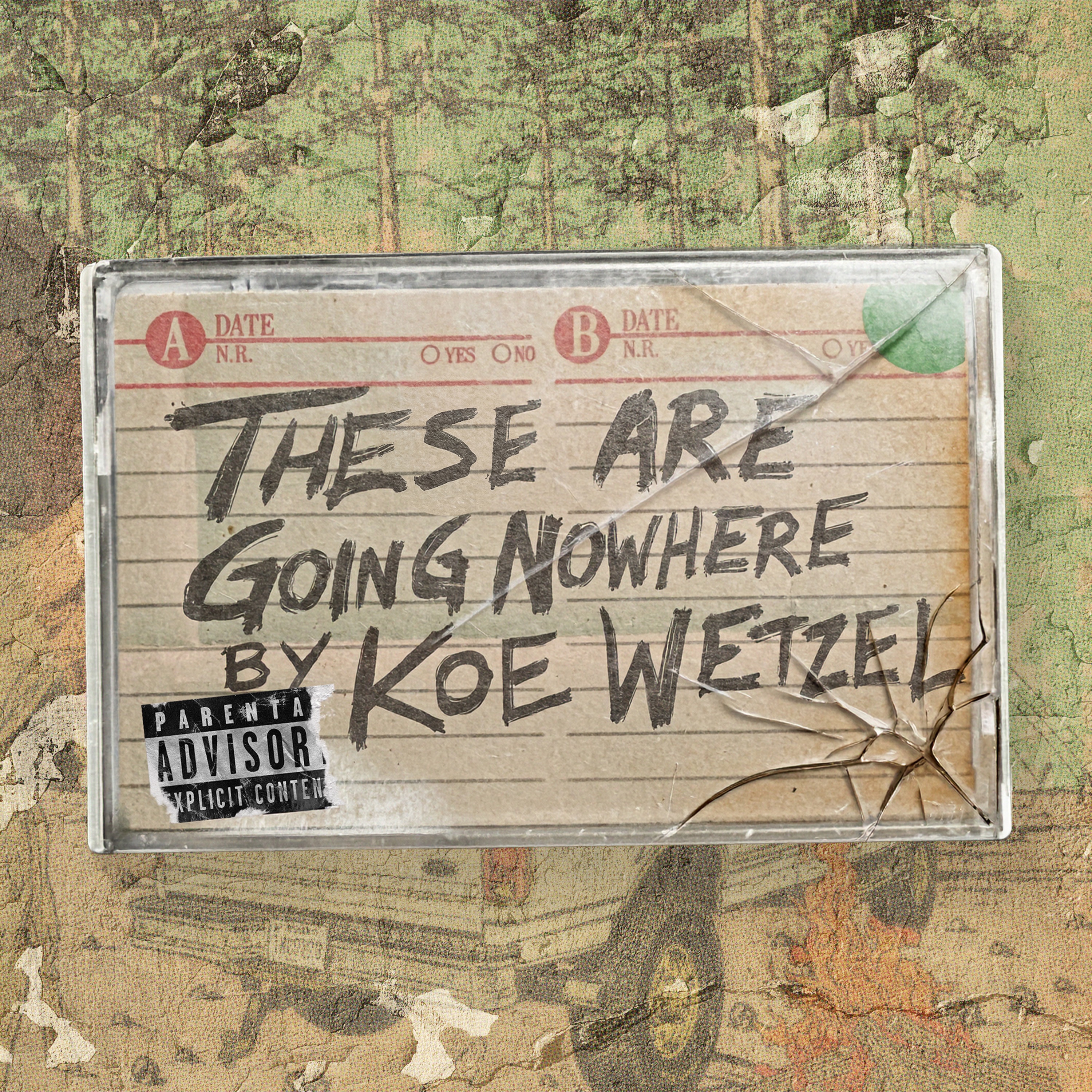 "These Are Going Nowhere": A Mixtape by Koe Wetzel - EP album cover