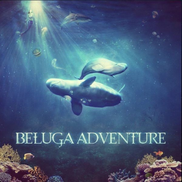 Beluga Adventure - Single album cover
