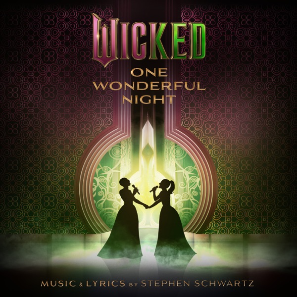 Wicked: One Wonderful Night (Live) – The Soundtrack album cover