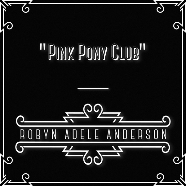 Pink Pony Club - Single album cover