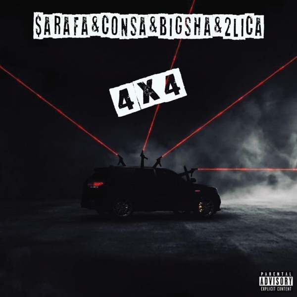 4X4 (feat. Consa, Big Sha & 2 Lica) - Single album cover