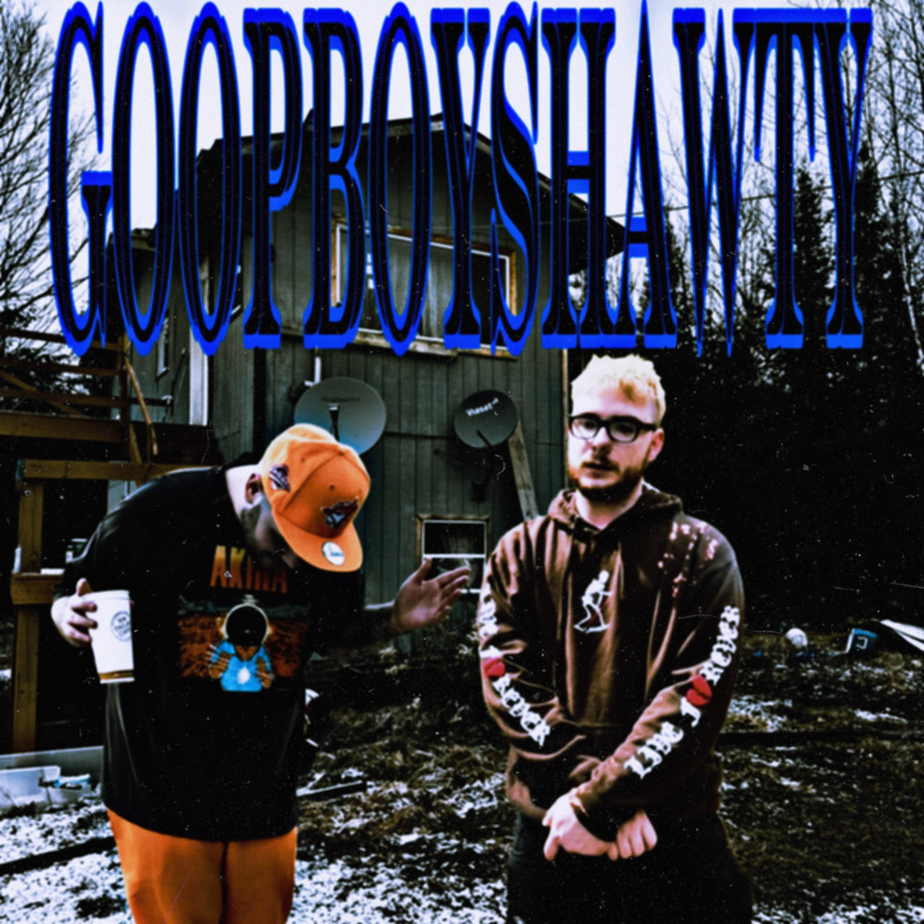 GOOPBOYSHAWTY (feat. KirbLaGoop) - Single album cover