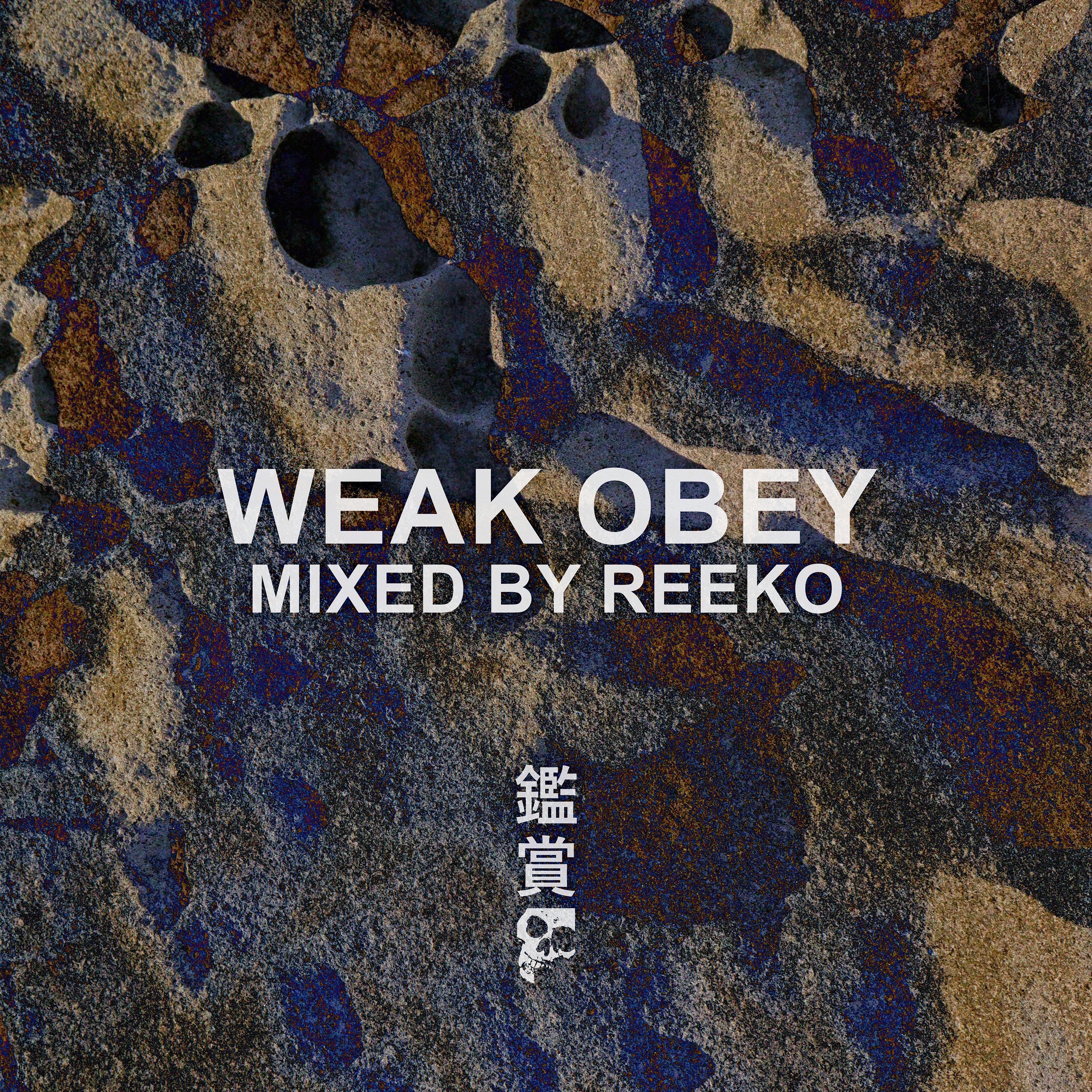 Kanshō: Weak Obey by Reeko (DJ Mix) album cover