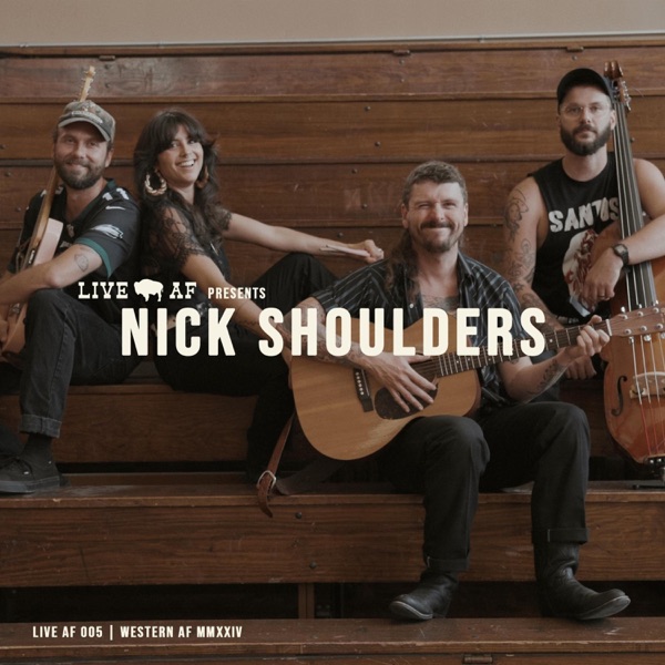 Nick Shoulders Live AF Session (Live AF Version) - EP album cover