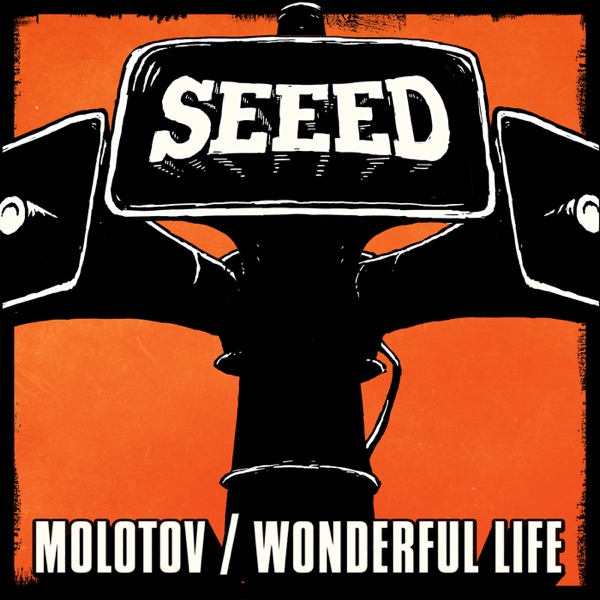 Molotov / Wonderful Life - Single album cover