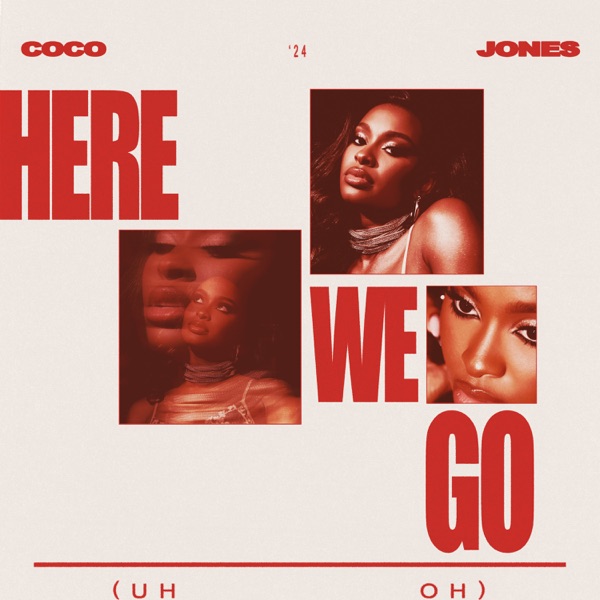 Here We Go (Uh Oh) - Single album cover