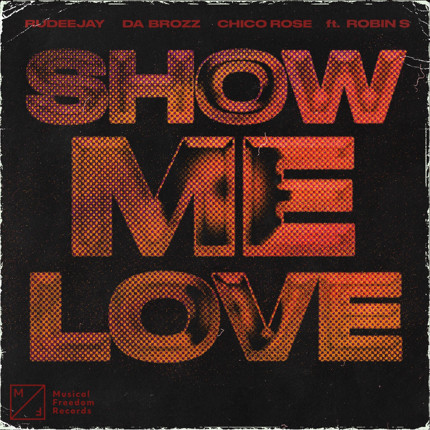 Show Me Love (feat. Robin S) [Extended Mix] - Single album cover