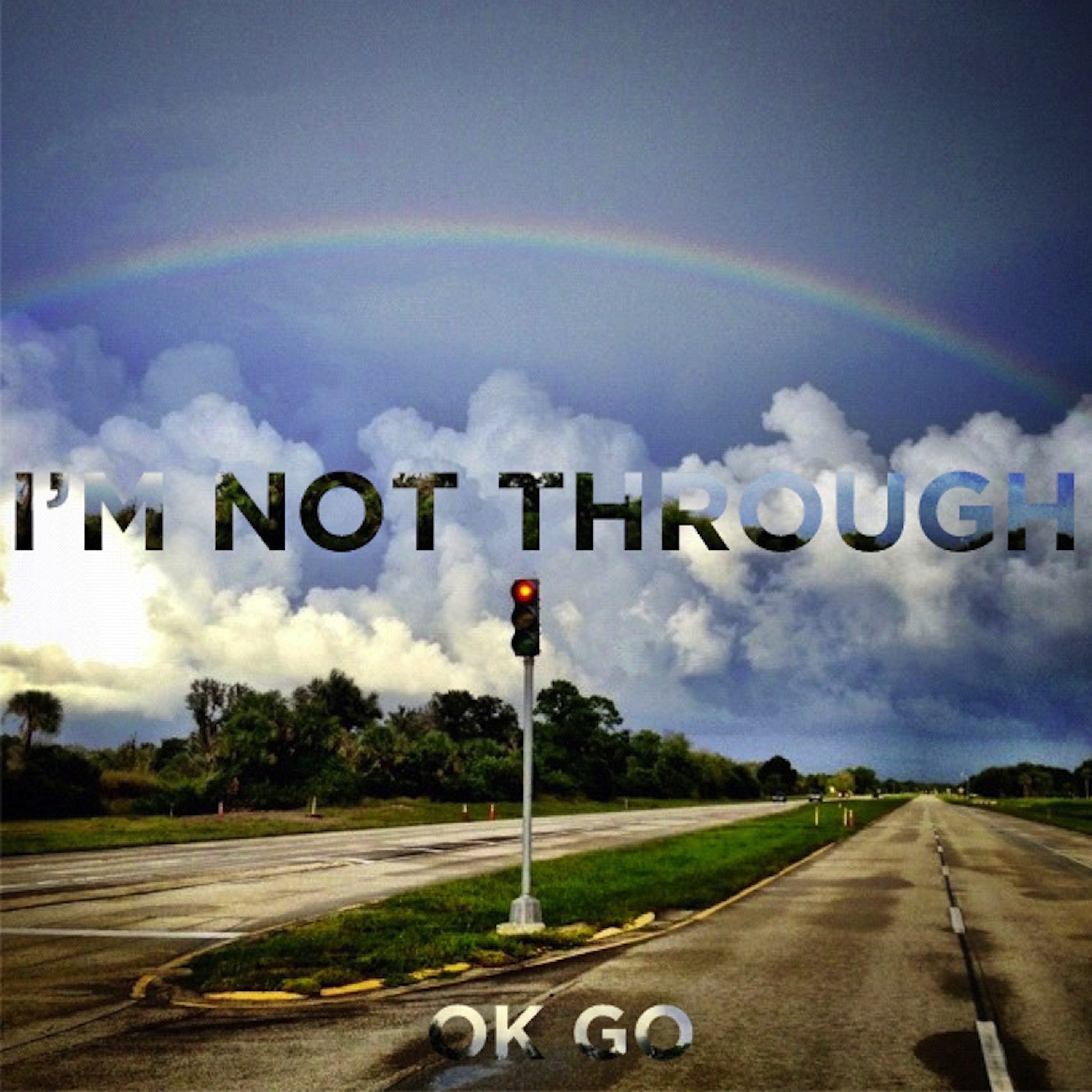 I'm Not Through - Single album cover