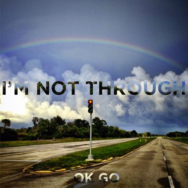 I'm Not Through - Single album cover