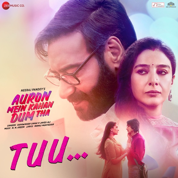 Tuu (From "Auron Mein Kahan Dum Tha") - Single album cover