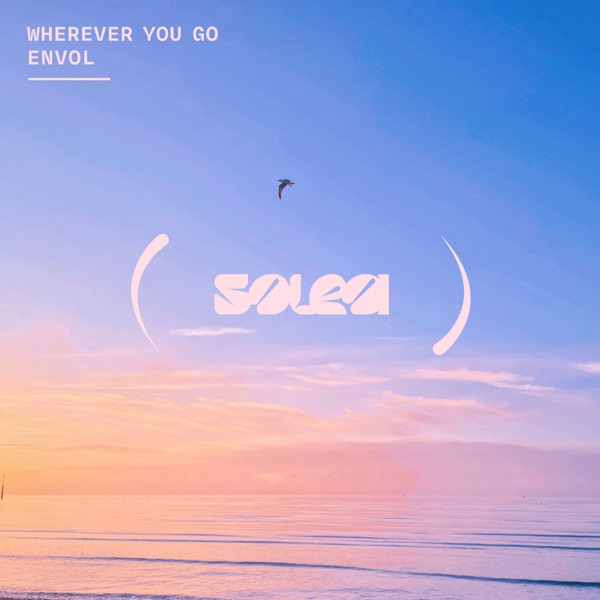 Wherever You Go - Single album cover
