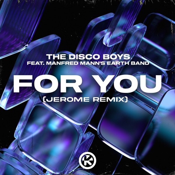 For You (feat. Manfred Mann's Earth Band) [Jerome Extended Remix] - Single album cover