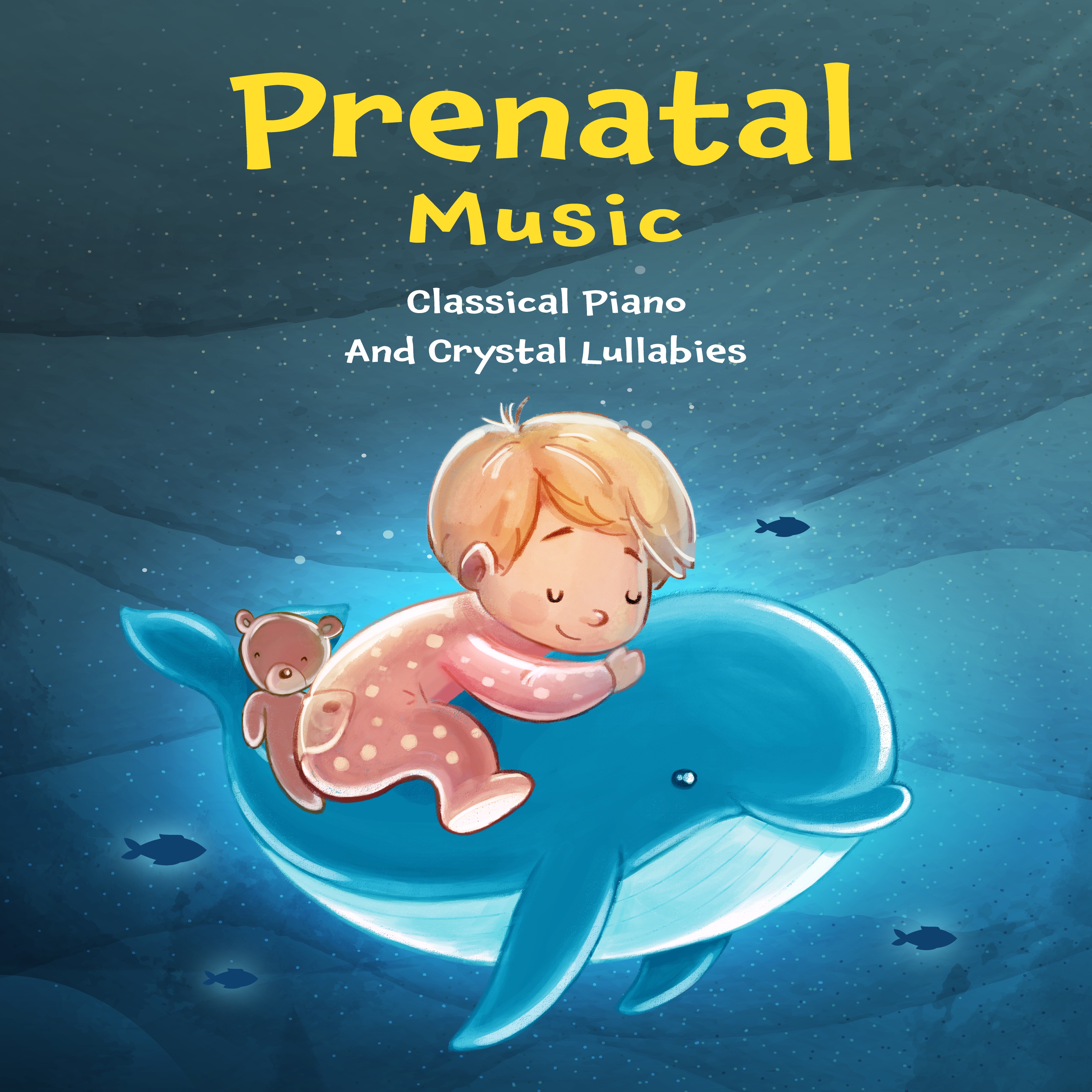 Prenatal Music: Classical Piano and Crystal Lullabies album cover