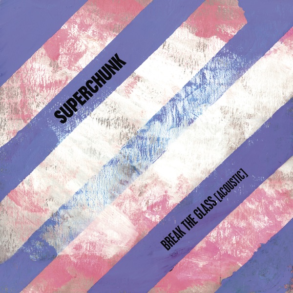 Break the Glass (Acoustic) - Single album cover