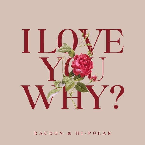 I Love You Why? - Single album cover