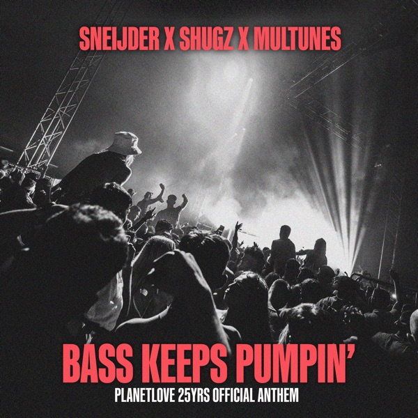 Bass Keeps Pumpin' - Single album cover