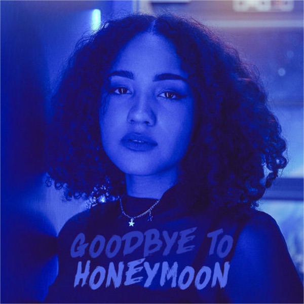 Goodbye to Honeymoon - Single album cover
