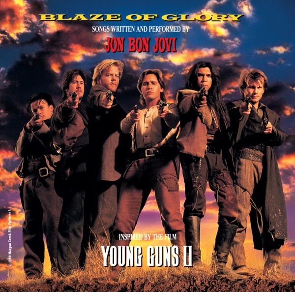 Blaze of Glory (Inspired by the Film "Young Guns II") album cover