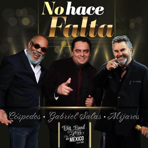 No Hace Falta (feat. Big Band Jazz de México) - Single album cover