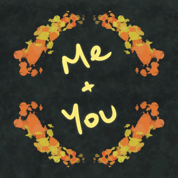 Me + You - Single album cover