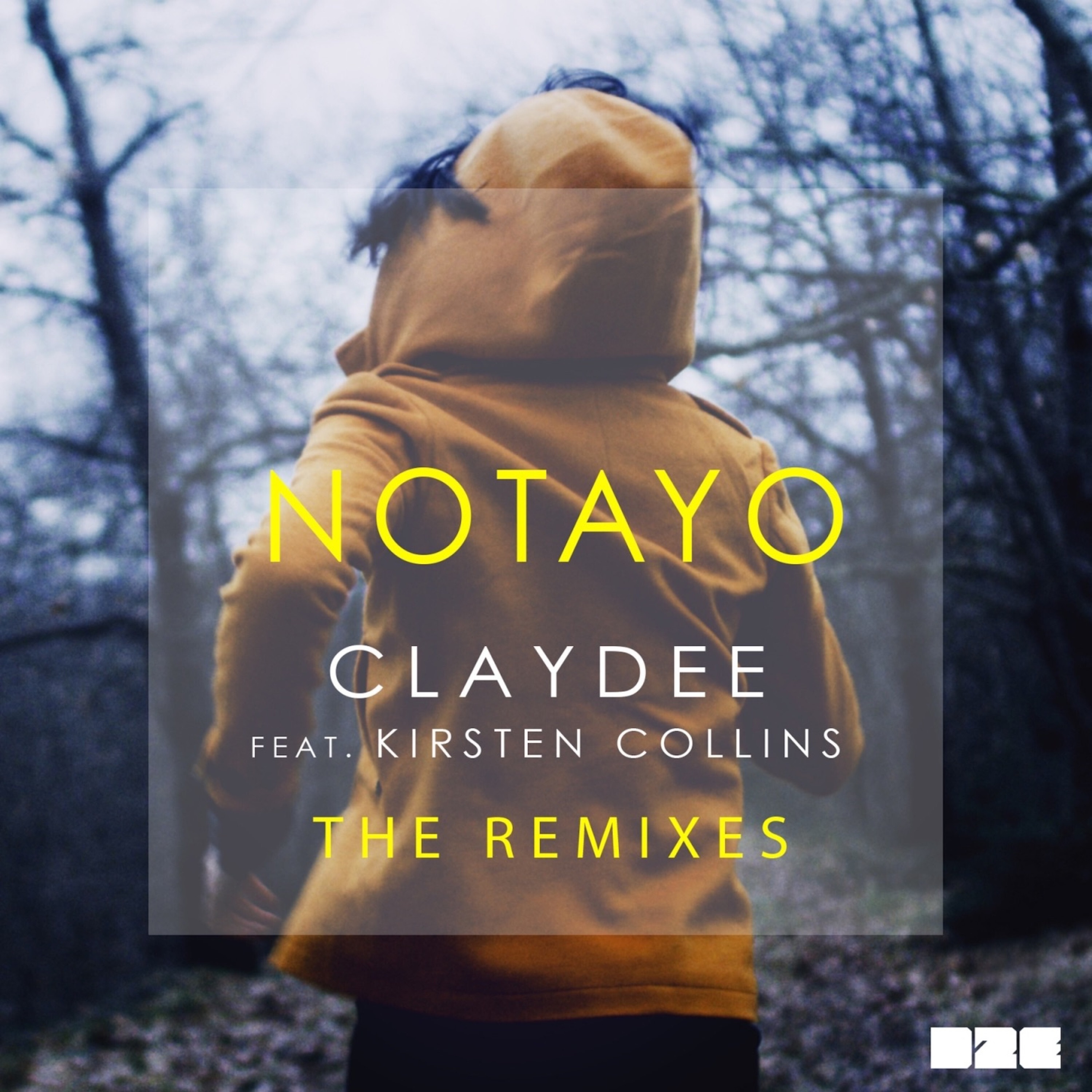 Notayo (Be Mine) [The Remixes] [feat. Kirsten Collins] - Single album cover