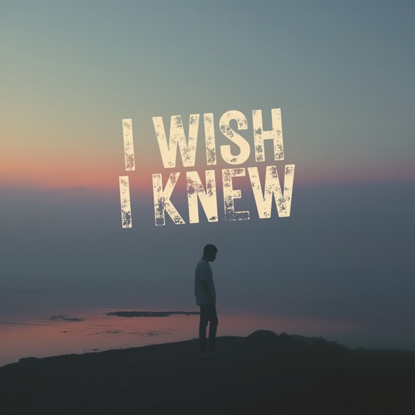 I Wish I Knew - Single album cover