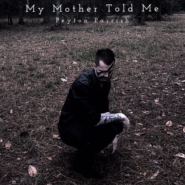 My Mother Told Me - Single album cover