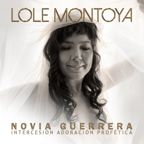 Novia Guerrera (Intercesión Adoración Profética) - Single album cover