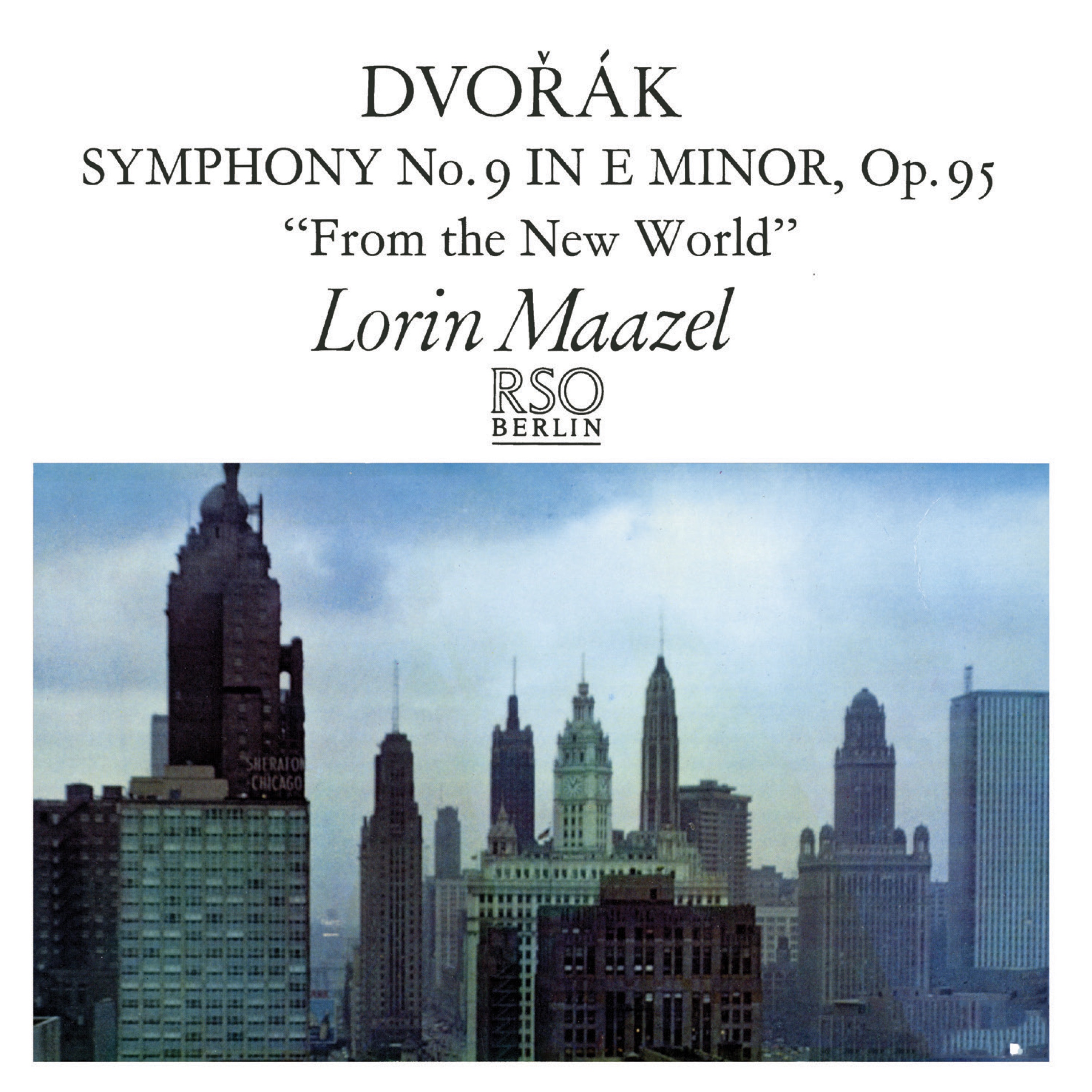 Dvorak: Symphony No. 9 'From the New World' album cover