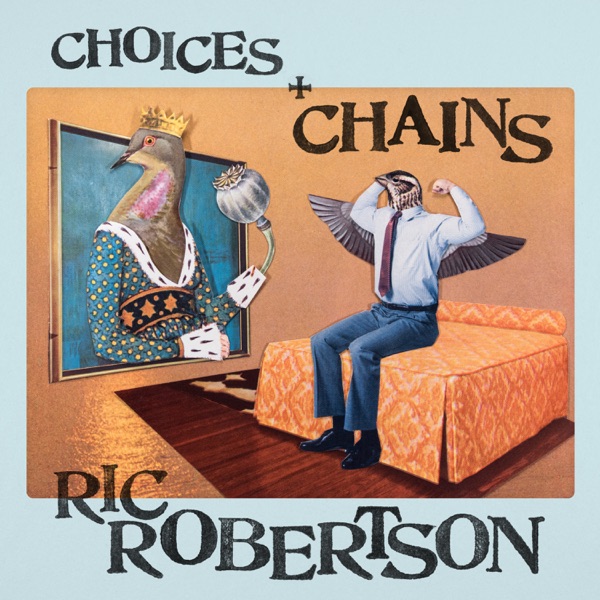 Choices and Chains (feat. Sierra Ferrell) - Single album cover
