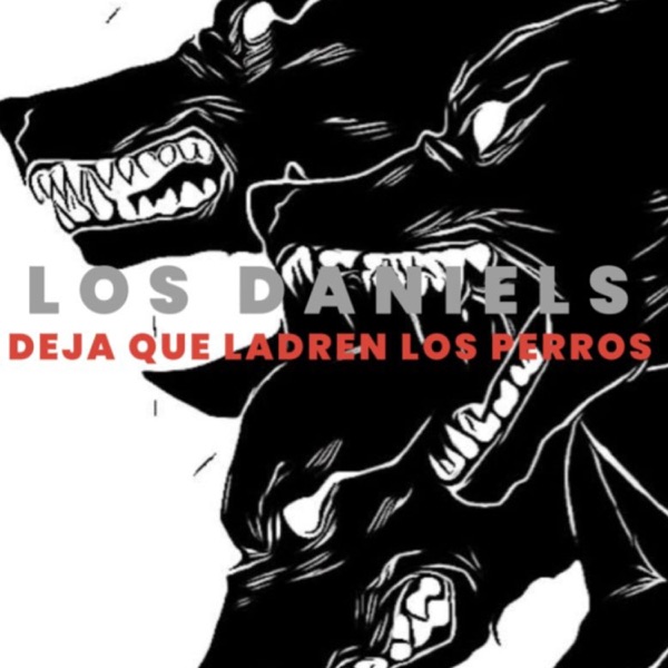 Deja Que Ladren los Perros - Single album cover