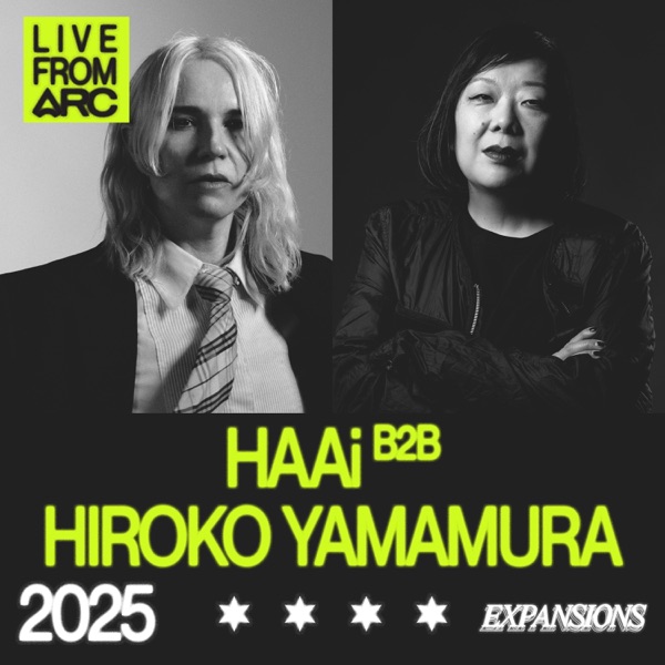 HAAi b2b Hiroko Yamamura at ARC Music Festival, 2025 (DJ Mix) album cover