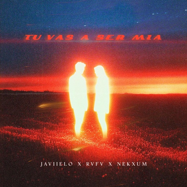 Tu Vas A Ser Mía - Single album cover