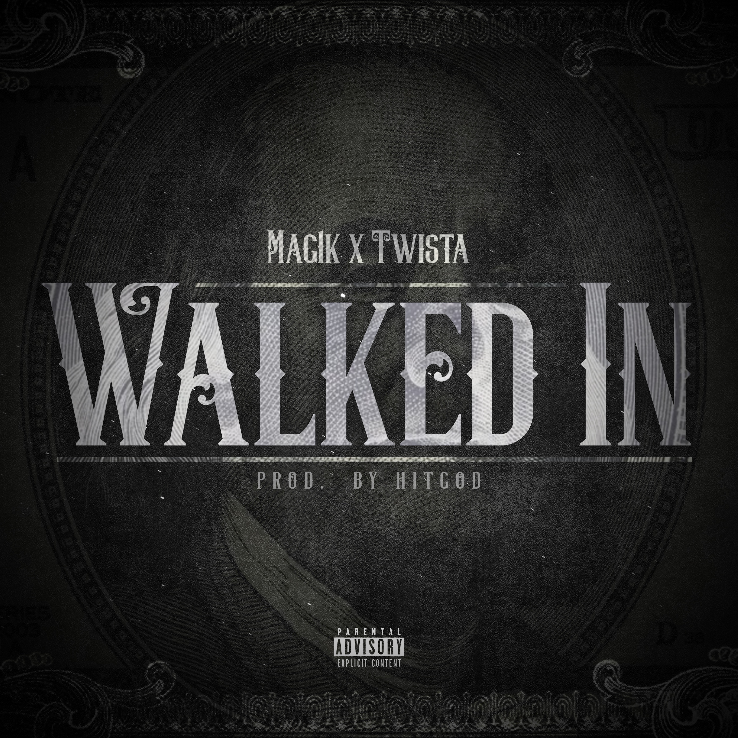 Walked In (feat. Twista) - Single album cover