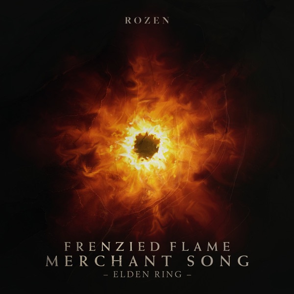 Frenzied Flame Merchant Song (From "Elden Ring") [feat. David Peacock] - Single album cover