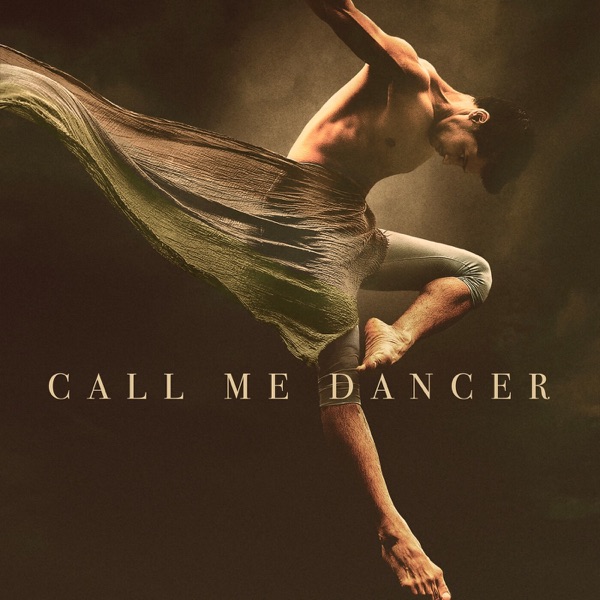 Call Me Dancer (From the Original Motion Picture) - Single album cover