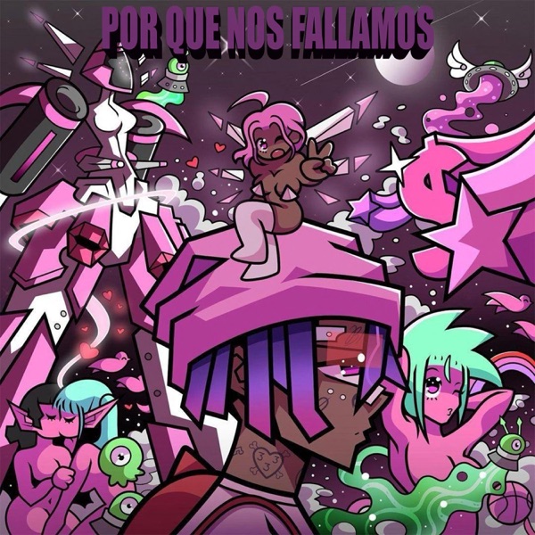 POR QUE NOS FALLAMOS (feat. F4Q3MC & ASERE) - Single album cover