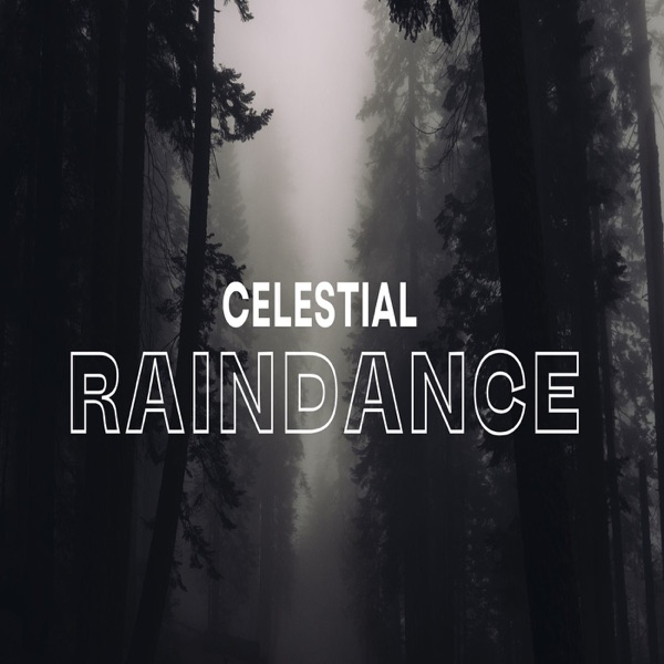 Celestial Raindance - Single album cover
